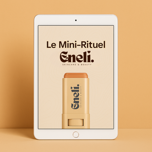Le Mini-Rituel Eneli 🧴